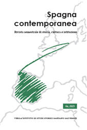 Fascículo, Spagna contemporanea : rivista semestrale di storia, cultura, istituzioni : XXXII, 64, 2023, Viella