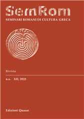 Issue, Seminari romani di cultura greca : n.s. XII, 2023, Edizioni Quasar