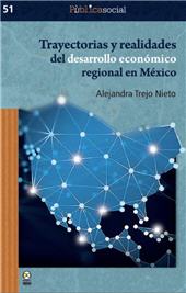 E-book, Trayectorias y realidades del desarrollo económico regional en México, Bonilla Artigas Editores