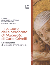 E-book, Il restauro della Madonna di Macerata di Carlo Crivelli : la riscoperta di un capolavoro su tela, TAB edizioni