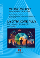 E-book, La città come aula : per capire il linguaggio e i media, Armando editore