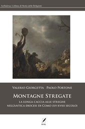 E-book, Montagne stregate : la lunga caccia alle streghe nellʼantica diocesi di Como (XV-XVIII secolo), WriteUp