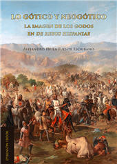 E-book, Lo gótico y neogótico : la imagen de los godos en de rebus hispaniae, De la Fuente Escribano, Alejandro, Dykinson