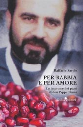 E-book, Per rabbia e per amore : le impronte dei passi di don Peppe Diana, Guida