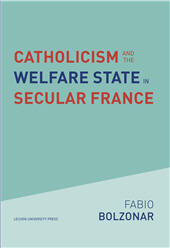 E-book, Catholicism and the Welfare State in secular France, Leuven University Press