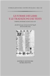 Capítulo, Considerazioni paleografiche in merito al passaggio dall'originale alla copia, Editrice Antenore