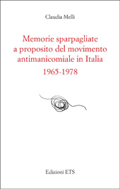 E-book, Memorie sparpagliate a proposito del movimento antimanicomiale in Italia, 1965-1978, Edizioni ETS