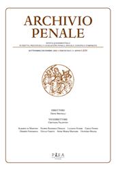 Issue, Archivio penale : rivista quadrimestrale di diritto, procedura e legislazione penale speciale, europea e comparata : LXXV, 3, 2023, Pisa University Press
