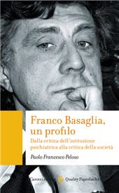 E-book, Franco Basaglia, un profilo : dalla critica dell'istituzione psichiatrica alla critica della società, 