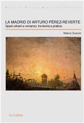 E-book, La Madrid di Arturo Pérez-Reverte : spazi urbani e romanzo, tra teoria e pratica, 