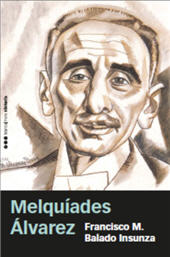 E-book, Melquíades Álvarez : la España que no pudo ser, Marcial Pons Historia