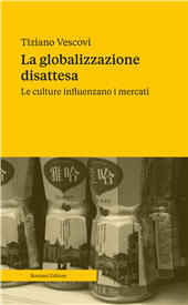 E-book, La globalizzazione disattesa : le culture influenzano i mercati, 