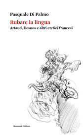 E-book, Rubare la lingua : Artaud, Desnos e altri eretici francesi, 