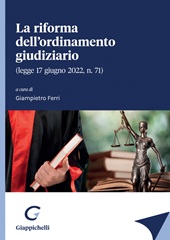 E-book, La riforma dell'ordinamento giudiziario : legge 17 giugno 2022, n. 71, Giappichelli