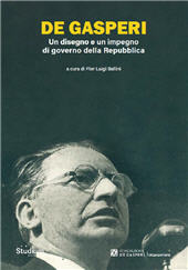 E-book, De Gasperi : un disegno e un impegno di governo della Repubblica : atti del Convegno, Roma, Palazzo Giustiniani, 12 settembre 2022, 