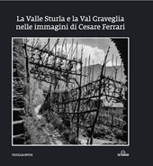 E-book, La Valle Sturla e la Val Graveglia nelle immagini di Cesare Ferrari : Tigullia Intus /., De Ferrari editore