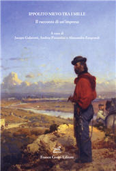 E-book, Ippolito Nievo tra i Mille : il racconto di un'impresa : atti del Convegno internazionale PRIN 2017 "Ippolito Nievo e la cultura letteraria del Risorgimento" : Università di Verona, 14-16 dicembre 2022, 