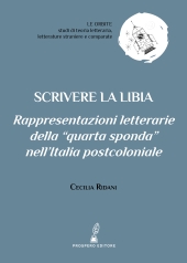 E-book, Scrivere la Libia : rappresentazioni letterarie della "quarta sponda" nell'Italia postcoloniale, 