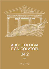 Fascicolo, Archeologia e calcolatori : 34, 2, 2023, All'insegna del giglio