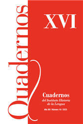 Fascículo, Cuadernos del Instituto Historia de la Lengua : XVI, 16, 2023, Cilengua - Centro Internacional de Investigación de la Lengua Española