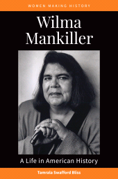 E-book, Wilma Mankiller : A Life in American History, ABC-CLIO