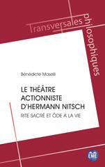 E-book, Le théâtre actionniste d'Hermann Nitsch : Rite sacré et ôde à la vie, Académia-EME éditions