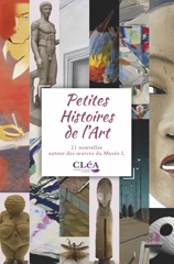 E-book, Petites Histoires de l'Art : 21nouvelles autour des œuvres du Musée L., Académia-EME éditions