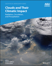 E-book, Clouds and Their Climatic Impact : Radiation, Circulation, and Precipitation, American Geophysical Union
