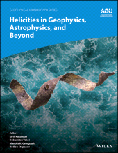 eBook, Helicities in Geophysics, Astrophysics, and Beyond, American Geophysical Union