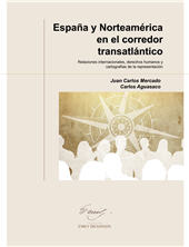 E-book, España y Norteamérica en el corredor transatlántico : relaciones internacionales, derechos humanos y cartografías de la representación, Universidad de Alcalá