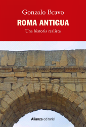 eBook, Roma antigua, una historia realista, Alianza Editorial