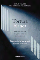 eBook, Tortura blanca. Entrevistas con mujeres iraníes encarceladas, Alianza Editorial