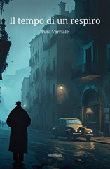 E-book, Il tempo di un respiro., Varriale, Pina, Ali Ribelli Edizioni