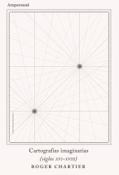 E-book, Cartografías imaginarias : (siglos xvi-xviii), Ampersand