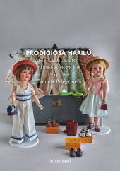 E-book, Prodigiosa Marilú : Historia de una muñeca de moda 1932-1961, Ampersand