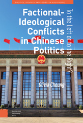 eBook, Factional-Ideological Conflicts in Chinese Politics : To the Left or to the Right?, Cheung, Olivia, Amsterdam University Press