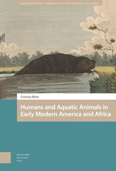 E-book, Humans and Aquatic Animals in Early Modern America and Africa, Amsterdam University Press