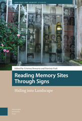 eBook, Reading Memory Sites Through Signs : Hiding into Landscape, Amsterdam University Press