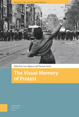 E-book, The Visual Memory of Protest, Amsterdam University Press