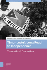 E-book, Timor-Leste's Long Road to Independence : Transnational Perspectives, Amsterdam University Press