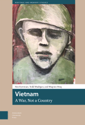 E-book, Vietnam, A War, Not a Country, Amsterdam University Press