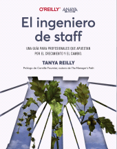 E-book, El ingeniero de staff. Una guía para profesionales que apuestan por el crecimiento y el cambio, Anaya Multimedia