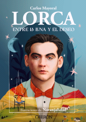 E-book, Lorca : Entre la luna y el deseo, Anaya Multimedia