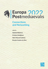 E-book, Europa Postmediaevalis 2022 : Connections and Networking, Archaeopress