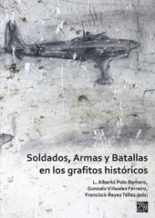 E-book, Soldados, Armas y Batallas en los grafitos históricos, Archaeopress