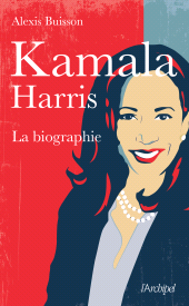 E-book, Kamala Harris : La biographie, L'Archipel