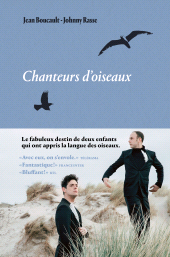 E-book, Chanteurs d'oiseaux, Éditions Les Arènes