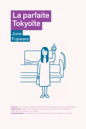 E-book, La Parfaite tokyoïte, Fujiwara, June, Éditions Les Arènes