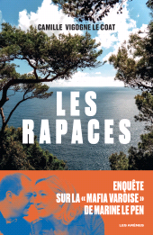 E-book, Les Rapaces, Vigogne Le Coat, Camille, Éditions Les Arènes