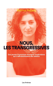 eBook, Nous les transgressives, Adjadj, Rahma, Éditions Les Arènes